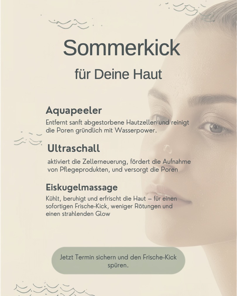 Sommerkick für deine Haut Sommerkick für deine Haut